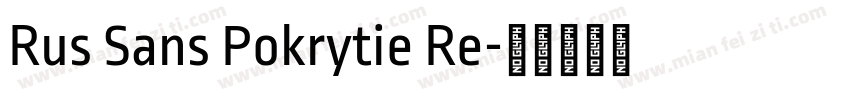 Rus Sans Pokrytie Re字体转换
